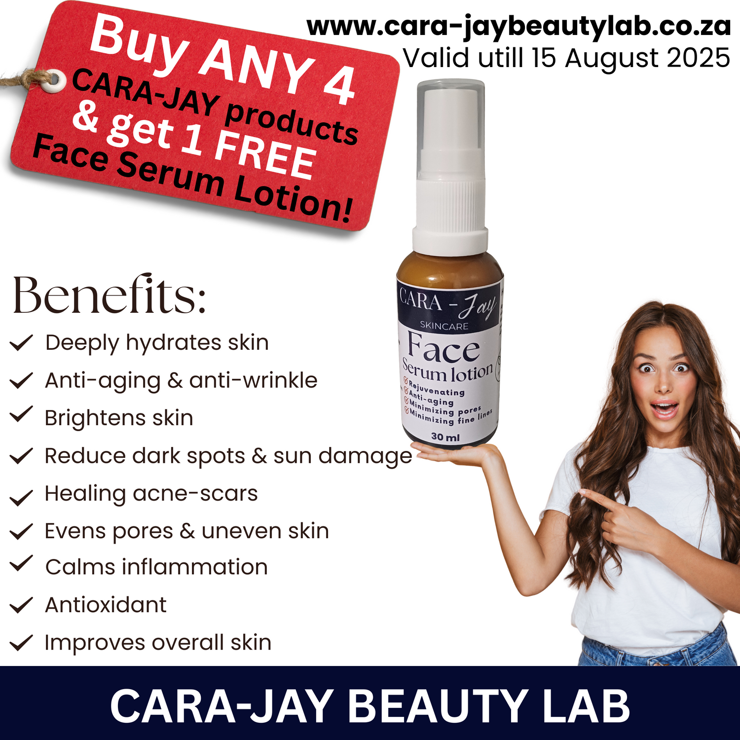 Buy ANY 4 CARA-JAY products & get a FREE Face Serum Lotion!